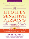 Cover image for The Highly Sensitive Person's Survival Guide